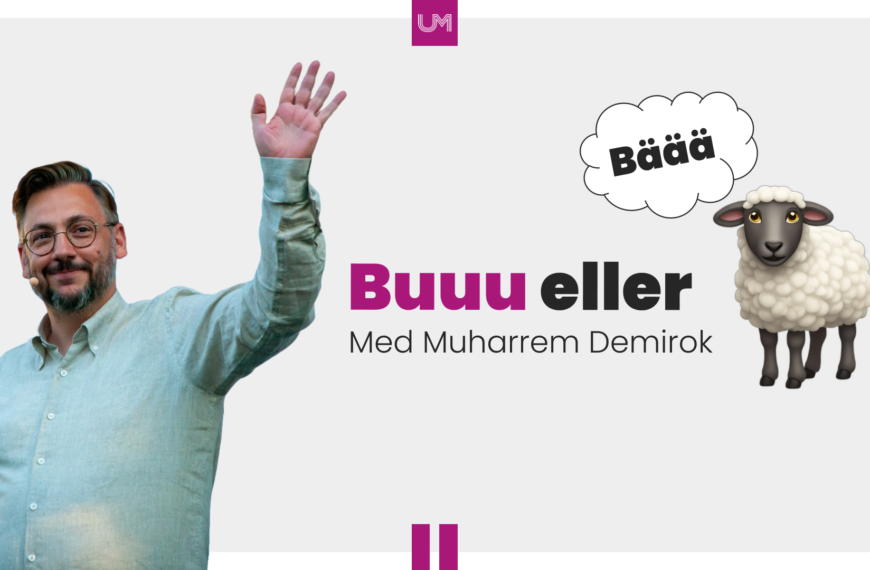 Buuu eller Bäää med Muharrem Demirok