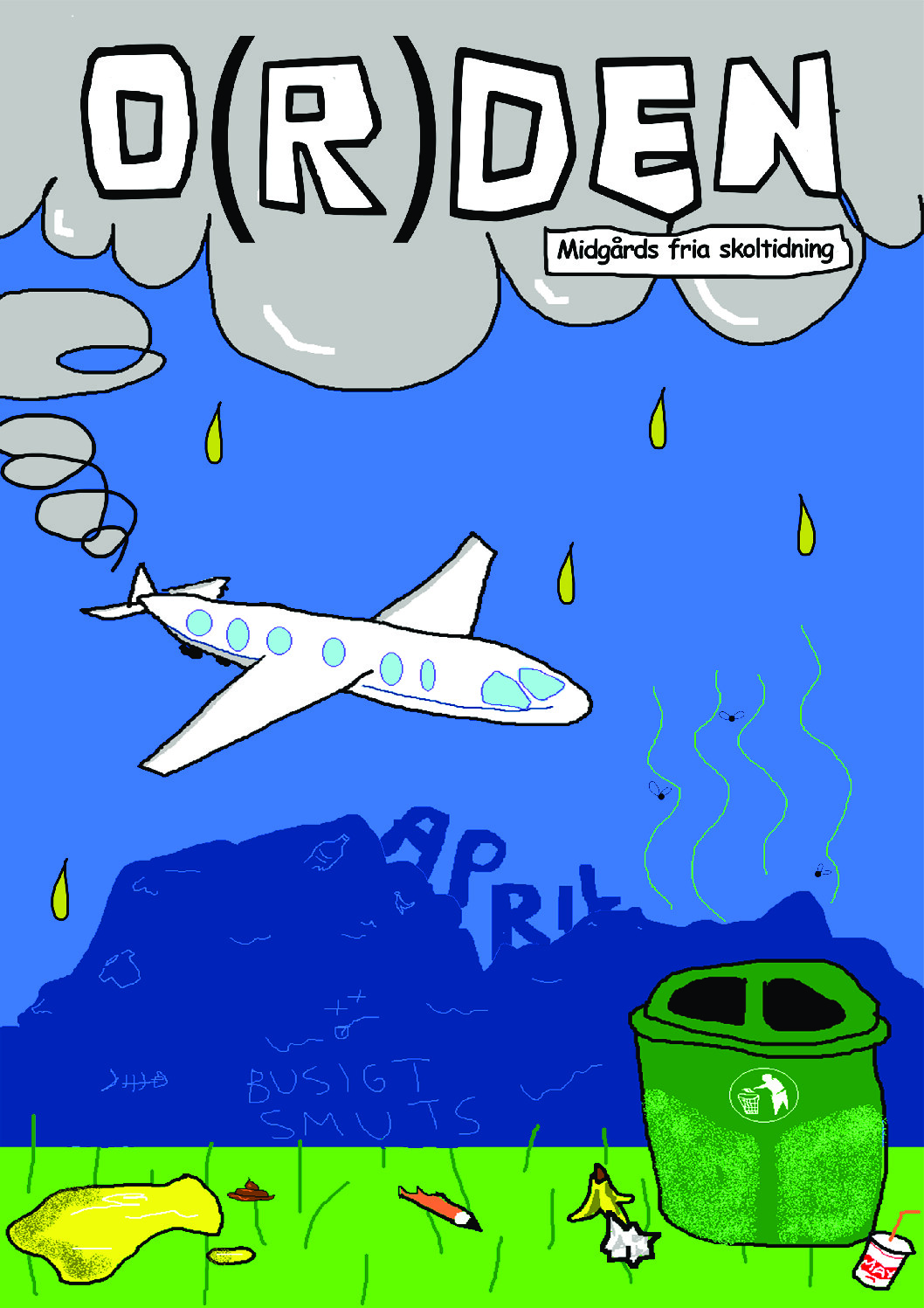 O(R)DEN – Midgårds fria skoltidning