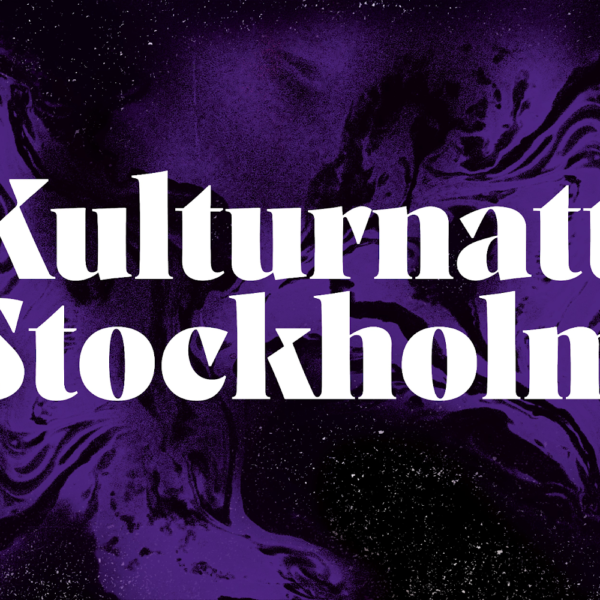 Din guide till Kulturnatten i Stockholm – tio höjdpunkter